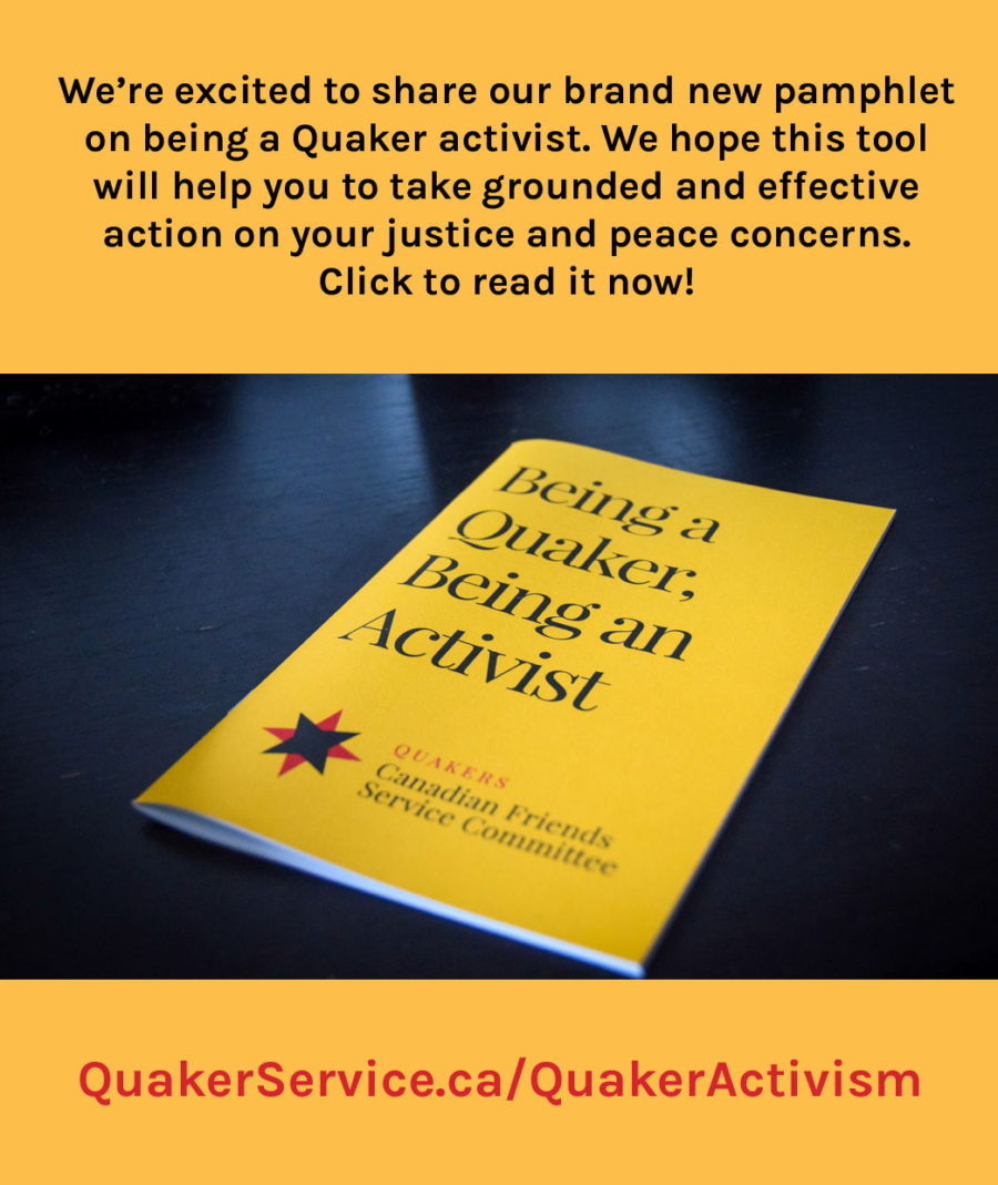 CFSC pamphlet - Being a Quaker, Being an Activist